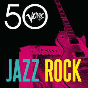 อัลบัม Jazz Rock - Verve 50 ศิลปิน Various Artists