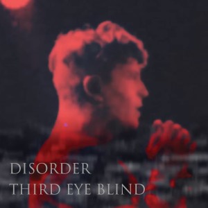 Third Eye Blind的專輯Disorder