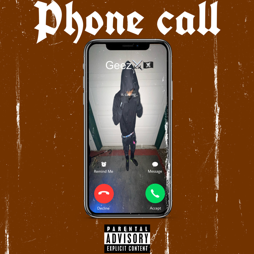 Phone Call (Explicit)