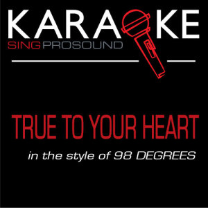 ดาวน์โหลดและฟังเพลง True to Your Heart (Karaoke Lead Vocal Demo) พร้อมเนื้อเพลงจาก Backtrack Professionals