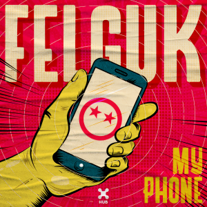 收聽Felguk的My Phone歌詞歌曲