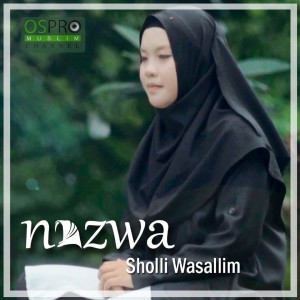 ดาวน์โหลดและฟังเพลง Sholli Wasallim พร้อมเนื้อเพลงจาก Nazwa Maulidia