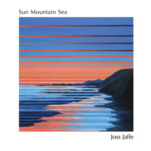 Joss Jaffe的專輯Sun Mountain Sea