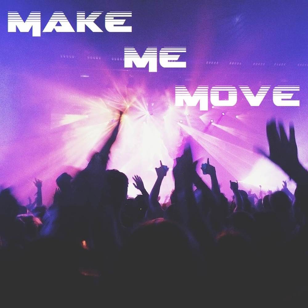 Make Me Move