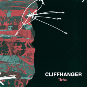 อัลบัม Cliffhanger ศิลปิน Ticha