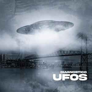 ดาวน์โหลดและฟังเพลง Ufos พร้อมเนื้อเพลงจาก Diagnostico