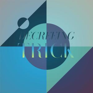 Album Decreeing Trick from Various