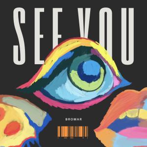 SEE YOU (Explicit)
