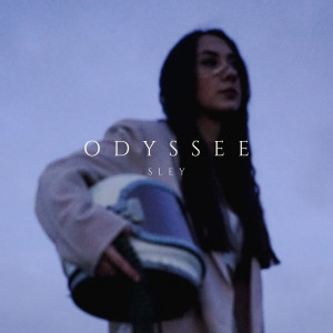 Listen to Odyssee song with lyrics from Sley
