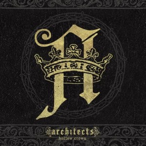 ดาวน์โหลดและฟังเพลง Hollow Crown พร้อมเนื้อเพลงจาก Architects