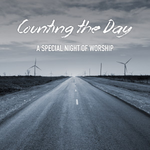 收聽Counting the Day的Lord, I Need You歌詞歌曲