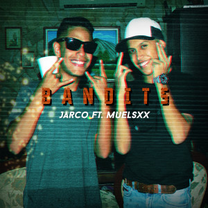 Jarco的專輯Bandits