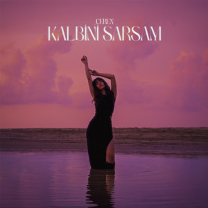 ดาวน์โหลดและฟังเพลง Kalbini Sarsam พร้อมเนื้อเพลงจาก Ceren