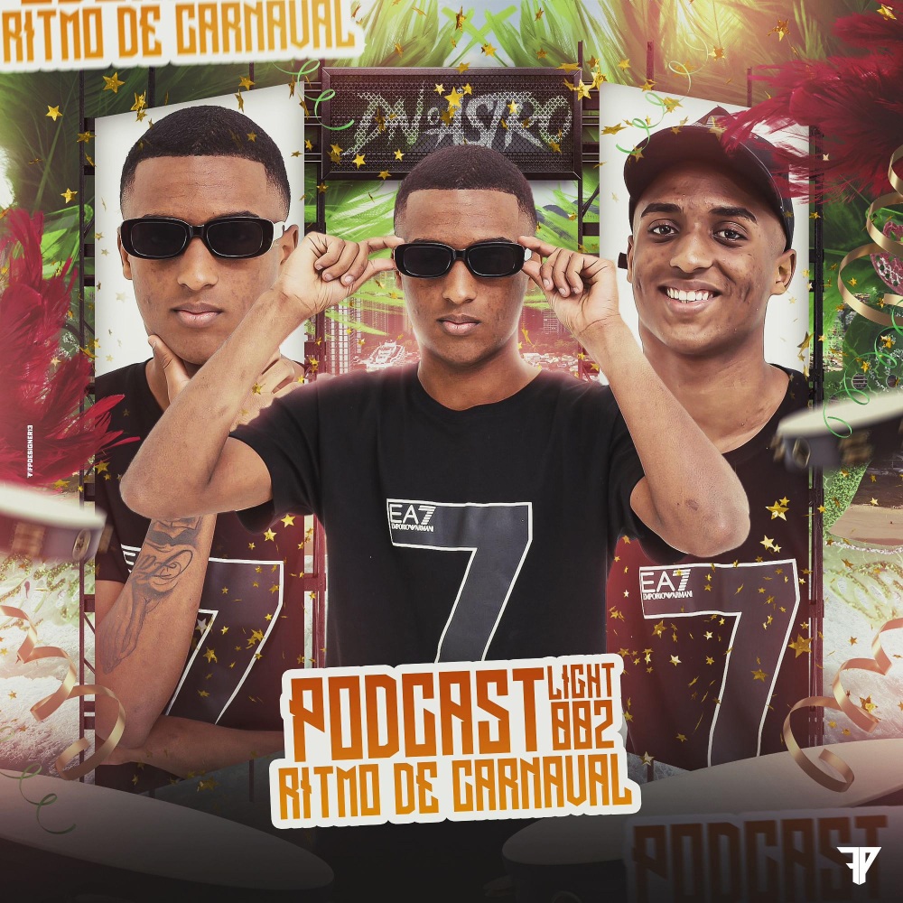 Podcast 002 Light Ritmo De Carnaval (Explicit)