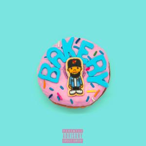 ดาวน์โหลดและฟังเพลง Bakery (Explicit) พร้อมเนื้อเพลงจาก Phay