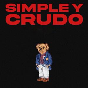 Listen to Simple y Crudo song with lyrics from ACME