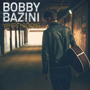 Bobby Bazini的專輯Where I Belong