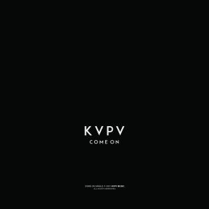 KVPV的专辑Come On