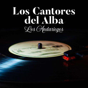 收聽Los Cantores Del Alba的Volver volver歌詞歌曲