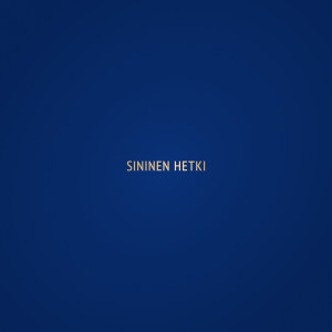 KATRI HELENA的專輯Sininen hetki