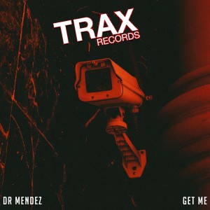 ดาวน์โหลดและฟังเพลง Get Me พร้อมเนื้อเพลงจาก Dr Mendez
