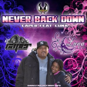 收聽Caper的Never Back Down歌詞歌曲