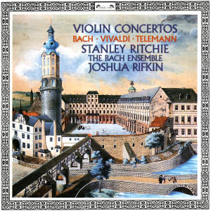 Stanley Ritchie的專輯Vivaldi, Telemann, Ernst & Bach, J.S.: Violin Concertos