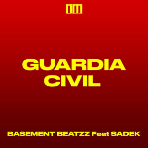 Basement Beatzz的專輯Guardia Civil