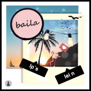 收聽LP'S的Baila歌詞歌曲