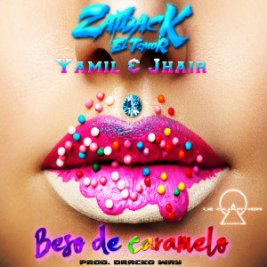 Album Beso de Caramelo (Intimidades The Album) (Explicit) from Zaiback El Temor
