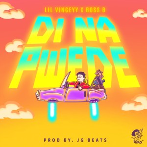Lil Vinceyy的專輯DI NA PWEDE (Explicit)