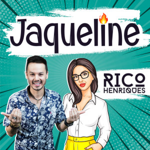 ดาวน์โหลดและฟังเพลง Jaqueline พร้อมเนื้อเพลงจาก Rico Henriques