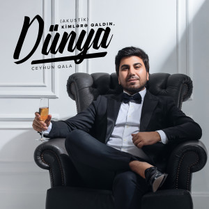 Album Kimlərə Qaldın, Dünya (Akustik) from Ceyhun Qala