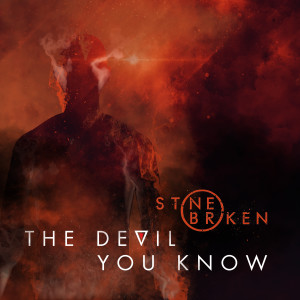 Stone Broken的專輯The Devil You Know