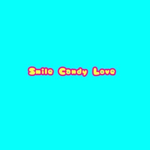 Album Smile Candy Love (Short Ver) oleh AKATSUKI