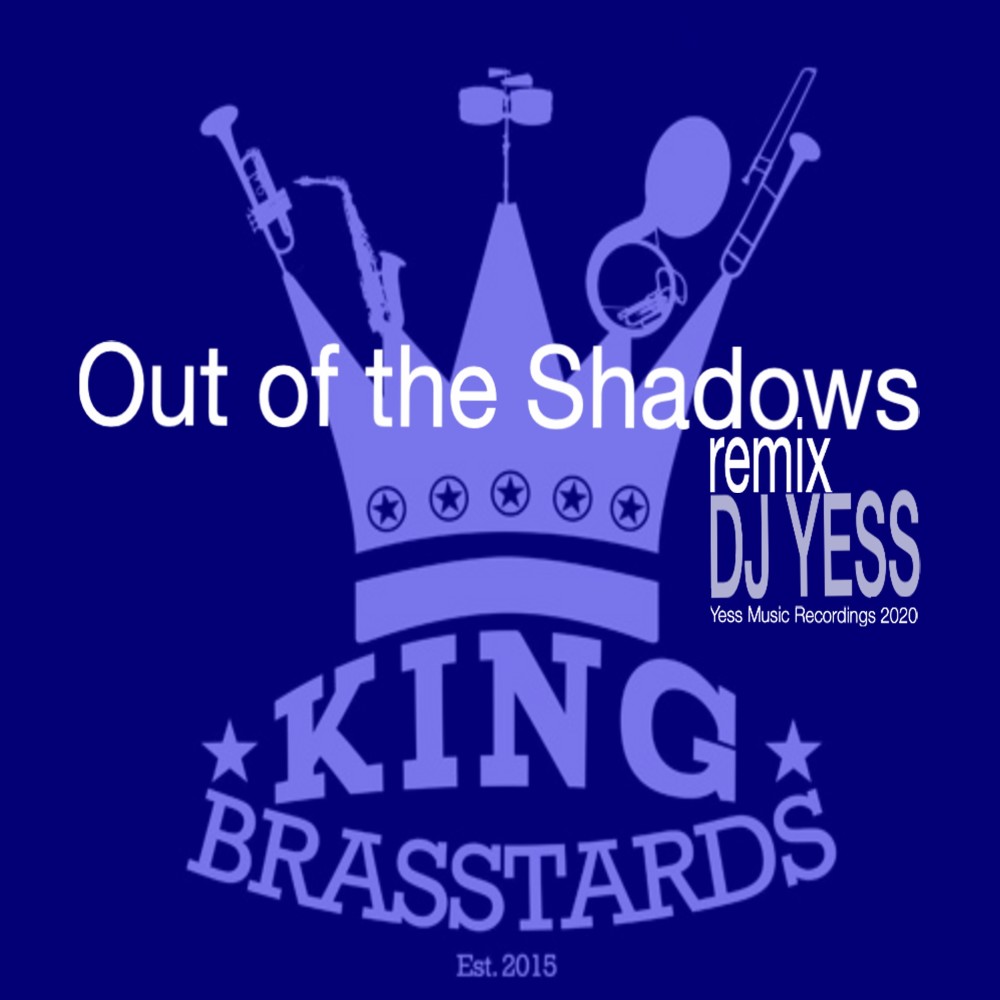 Out of the Shadows (DJ Yess Remix)
