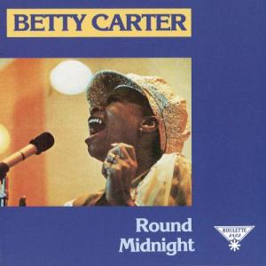 收聽Betty Carter的What's New (Live) [1991 Remix / Remaster] (1991 Remix/Remaster)歌詞歌曲