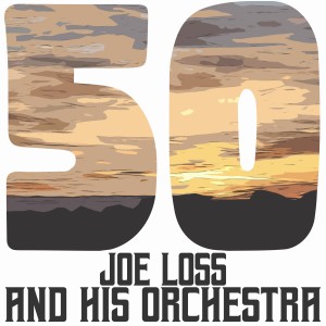Joe Loss And His Orchestra的專輯50 Hits of Joe Loss and His Orchestra