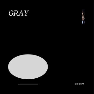 Gray (Explicit) dari Christian
