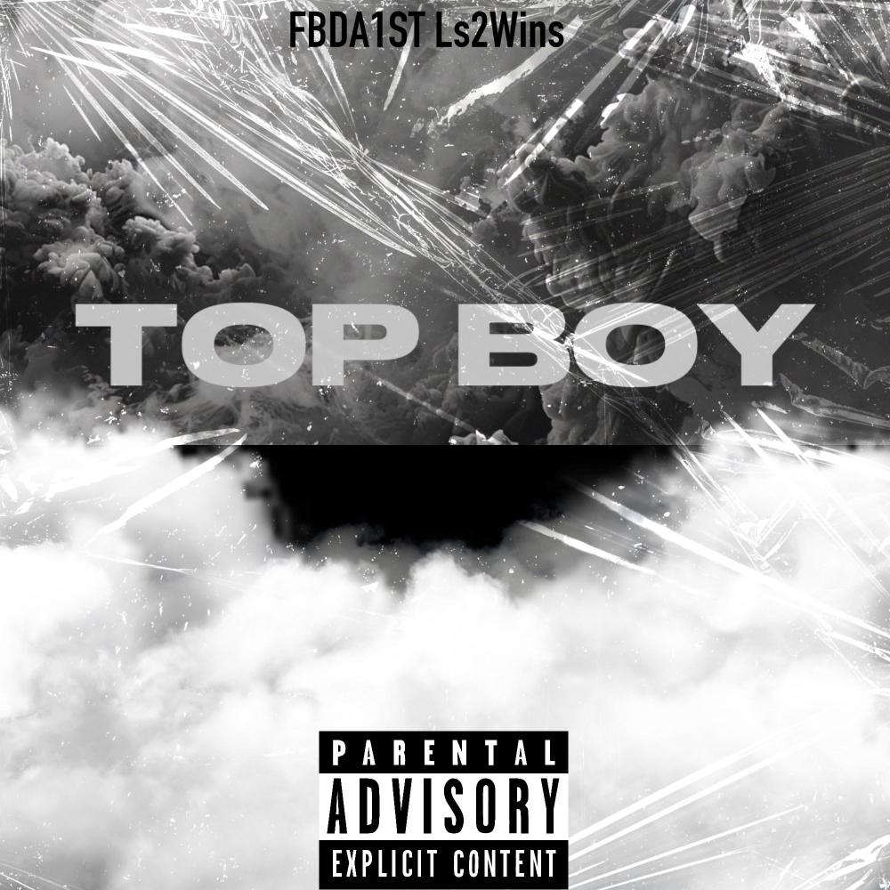 Top boy (feat. Ls2wins|Explicit)