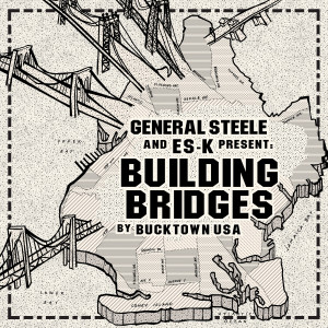 General Steele的專輯Building Bridges