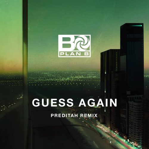 Guess Again (Preditah Remix)