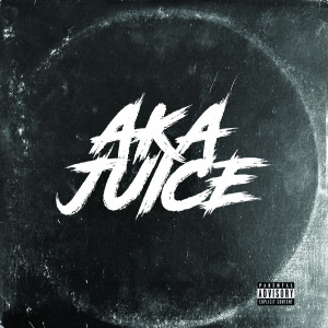 อัลบัม Aka Juice (Explicit) ศิลปิน Rochester