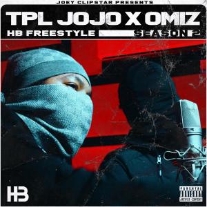 tpl的专辑#TPL Omizz x JoJo HB Freestyle (Season 2) (Explicit)