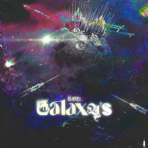 D.OZi的專輯Galaxys (Explicit)