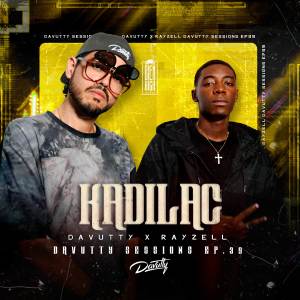 ดาวน์โหลดและฟังเพลง Kadilac: Davutty Sessions, Ep. 39 พร้อมเนื้อเพลงจาก Davutty