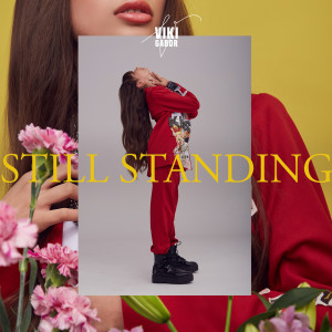 ดาวน์โหลดและฟังเพลง Still Standing พร้อมเนื้อเพลงจาก Viki Gabor