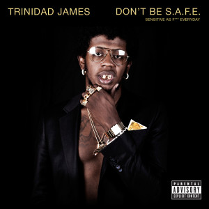 收聽Trinidad James的All Gold Everything (Remix|Explicit)歌詞歌曲