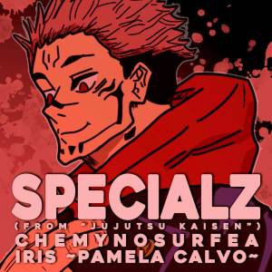 Iris ~Pamela Calvo~的專輯SPECIALZ (from "Jujutsu Kaisen") (En Español)