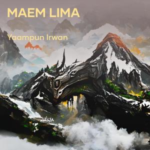 收聽Yaampun Irwan的Maem Lima歌詞歌曲